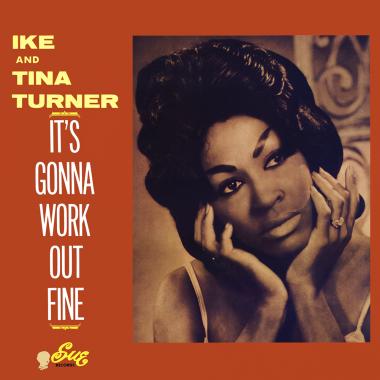 Ike and Tina Turner -  It's Gonna Work Out Fine